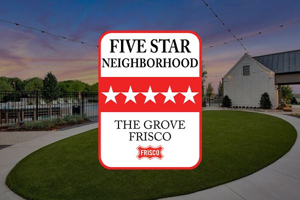 The Grove Frisco five star neighborhood award